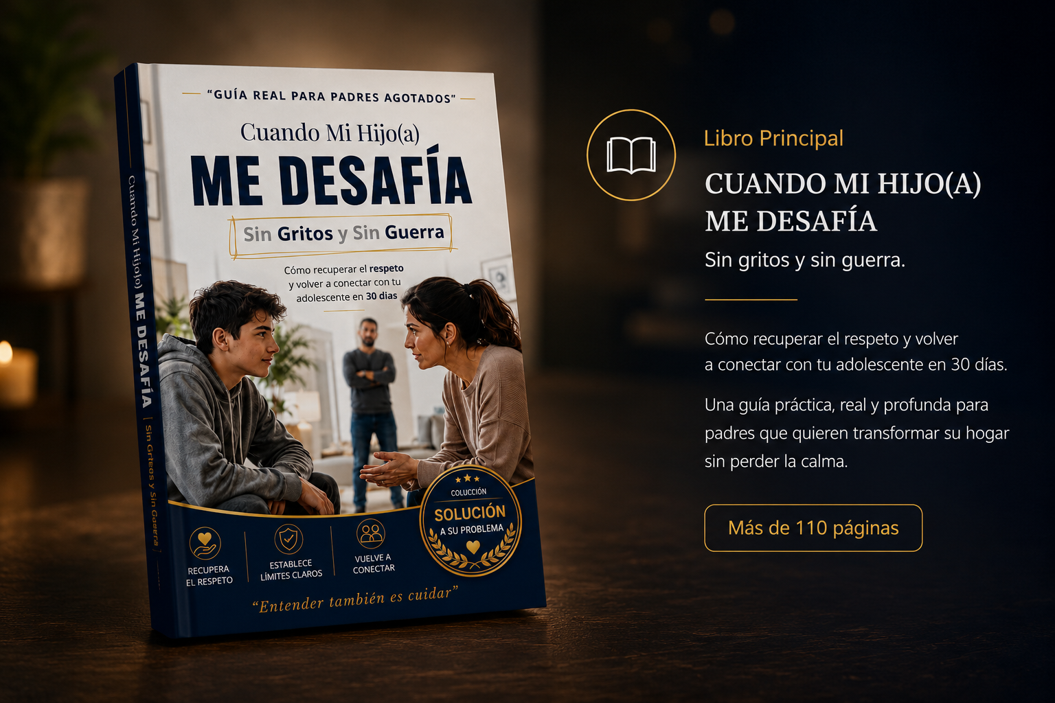 PORTADA DEL LIBRO CUANDO MI HIJO ME DESAFÍA SIN GRITOS Y SIN GUERRA