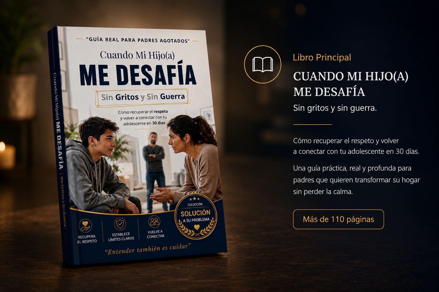 Mockup del ebook Cuando Mi Hijo(a) Me Desafía, guía para padres con estrategias para recuperar el respeto, establecer límites y mejorar la comunicación con adolescentes.